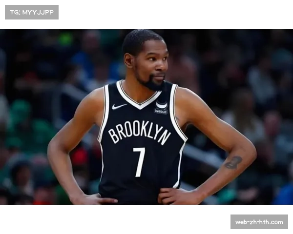 杜兰特：对手包夹激发我们新机会 战术逐步奏效